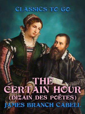 cover image of The Certain Hour (Dizain des Poëtes)